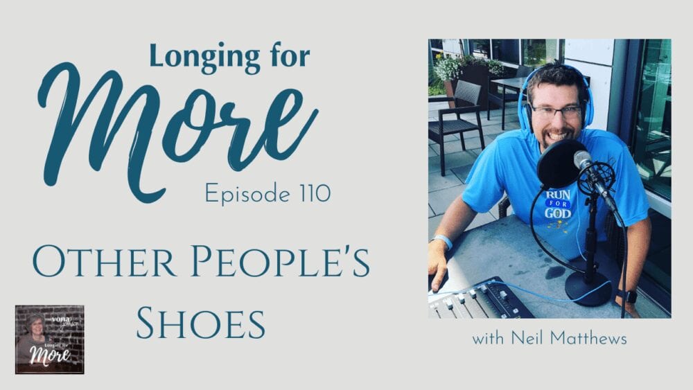 Read more about the article 110: Other People’s Shoes