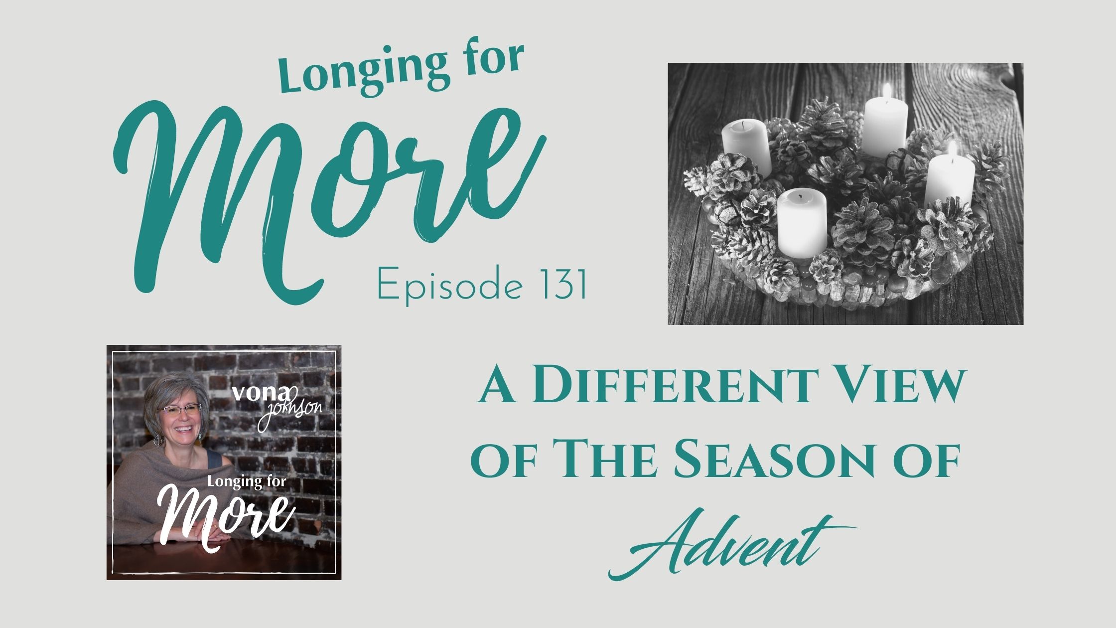 episode 131 banner - season of advent