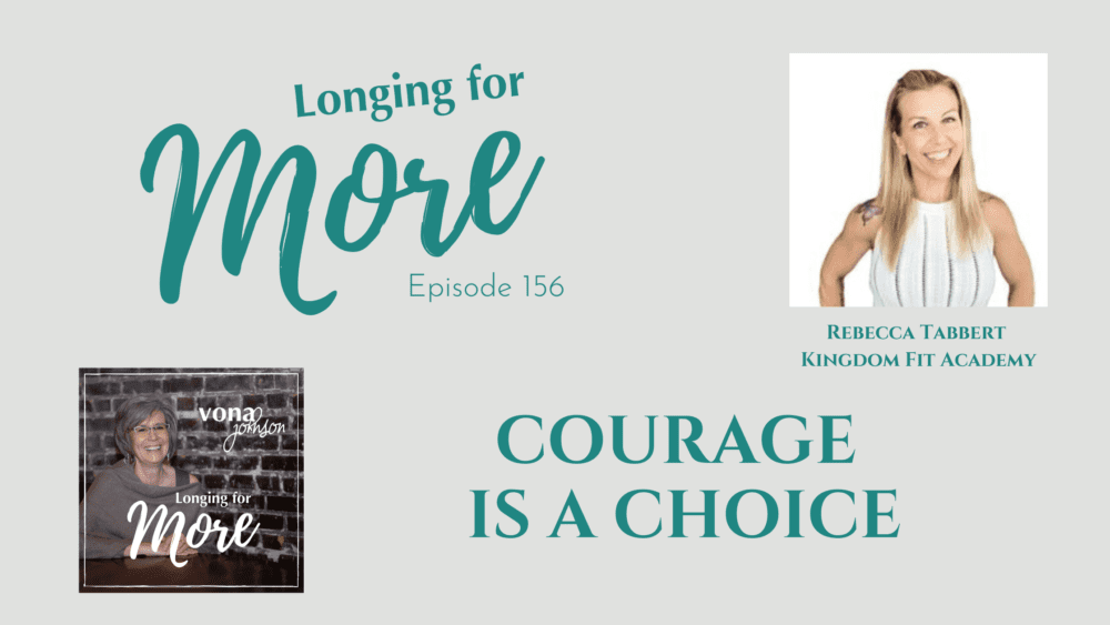 banner for Courage is a Choice with Rebecca Tabbert