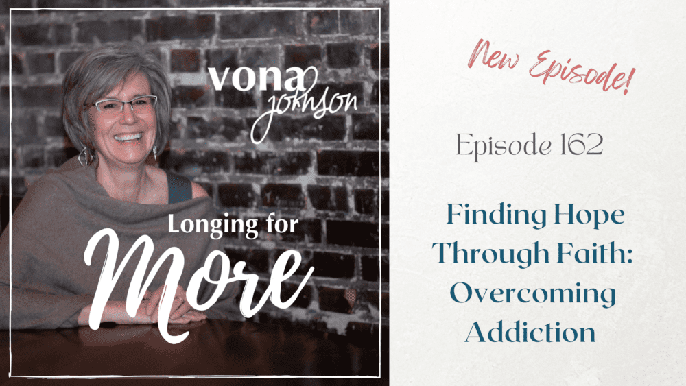 episode 162 Finding Hope Through Faith: Overcoming Addiction